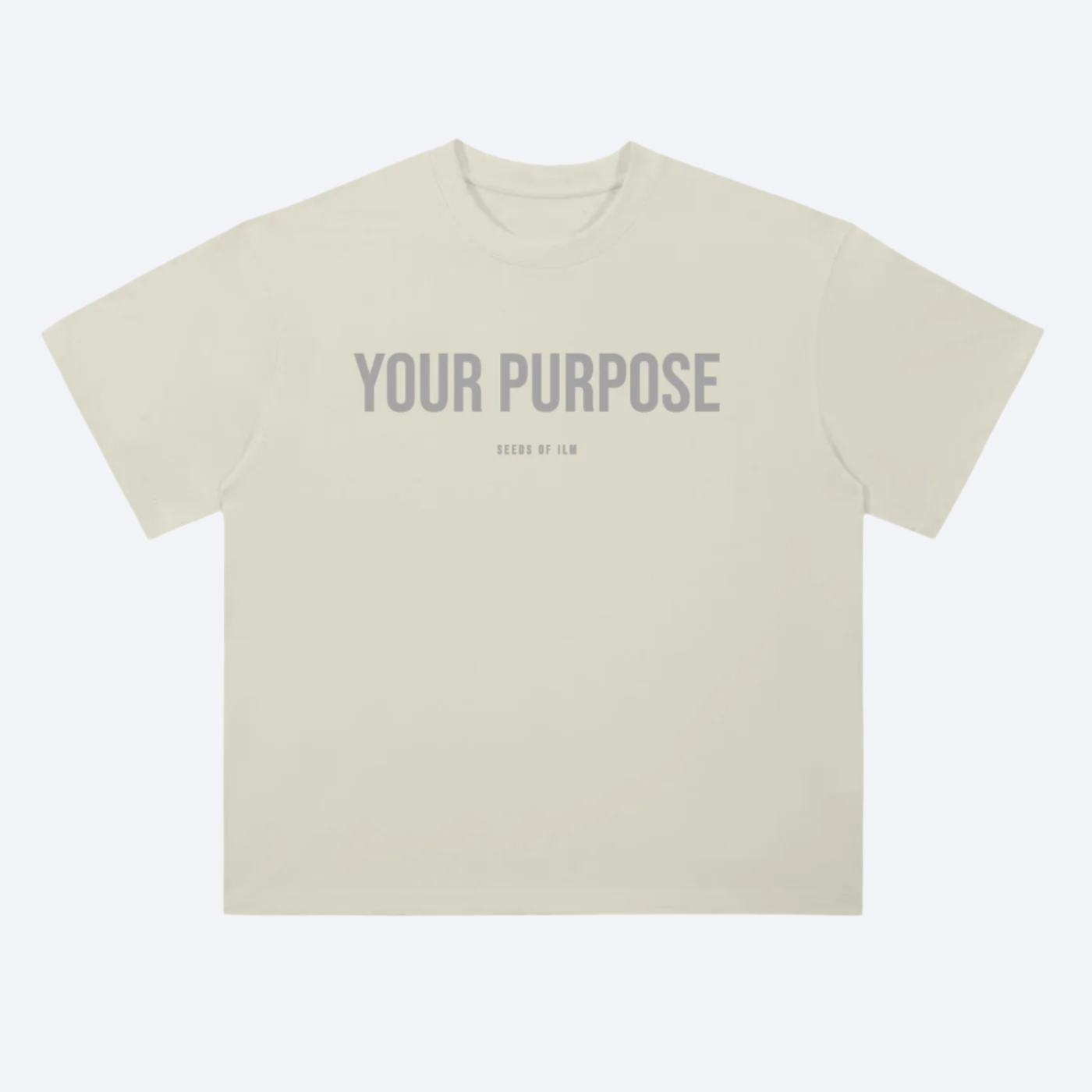 YOUR PURPOSE - TEE