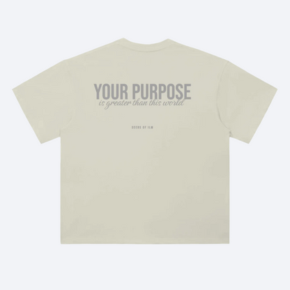 YOUR PURPOSE - TEE